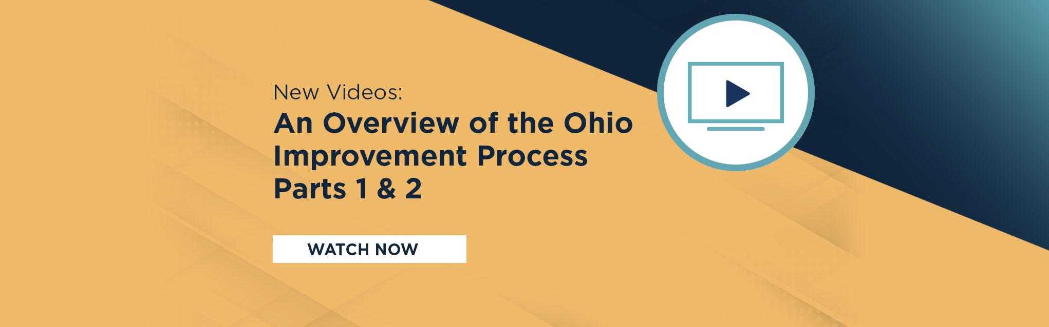 The Ohio Improvement Process An Overview Part One & Two